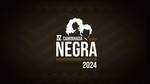 Arte com cor predominante marrom e ao centro o contorno de duas mulheres negras em branco, escrito: IV Caminhada Negra 2024.