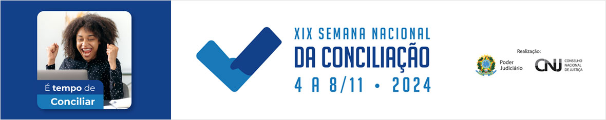 Banner 9 Banner rotativo Semana Nacional de Conciliação 2024